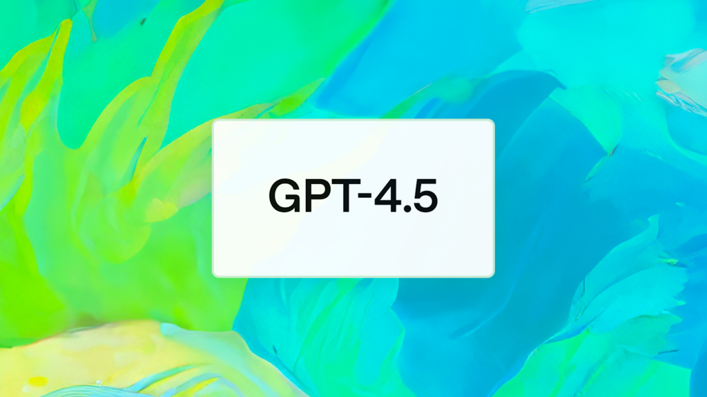 OpenAI unveils GPT 4.5 ‘Orion,’ its largest AI model yet 2- Jack Mateo News